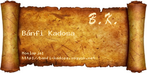 Bánfi Kadosa névjegykártya